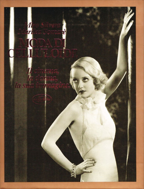 Moda di Celluloide Il Cinema, la Donna, la sua immagine