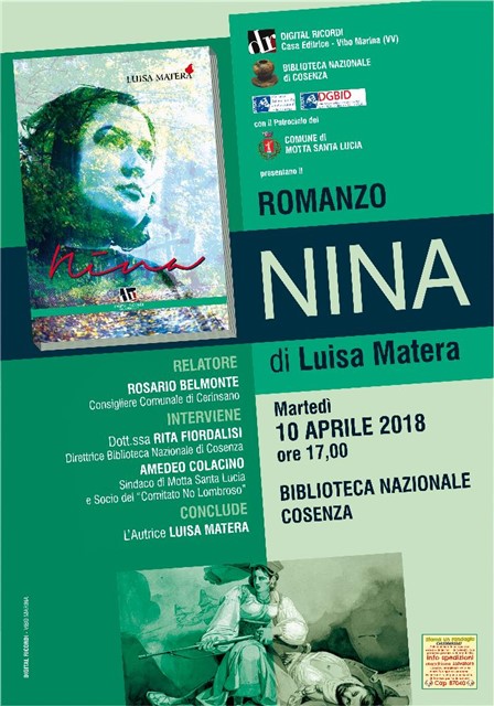 MOTTA SANTA LUCIA (CATANZARO), presentazione del romanzo storico: “Nina” di Luisa Matera