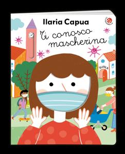 Coronavirus, Ilaria Capua parla ai bambini: "Ti conosco mascherina"